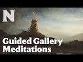 Guided Meditation | Finding Calm in Rembrandt’s “The Mill”