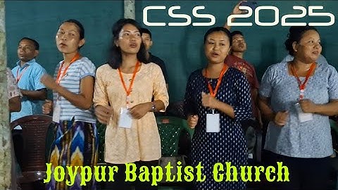|| Joypur Baptist Church || CSS Program 2025 || 