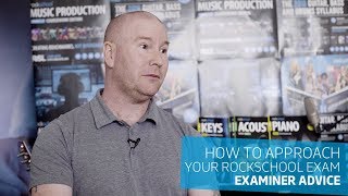 Meet RSL's Examiners – How to approach your Rockschool exam