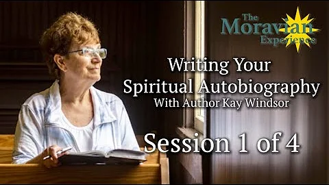 Writing Your Spiritual Autobiography | Session 1