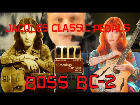 Classic Pedals : BOSS BC2 Combo Drive - YouTube