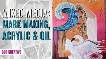 How to Build Layers in Mixed Media | Mark Making, Acrylic & Oil Paint