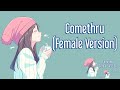 Nightcore - Comethru (Female Version) lyric