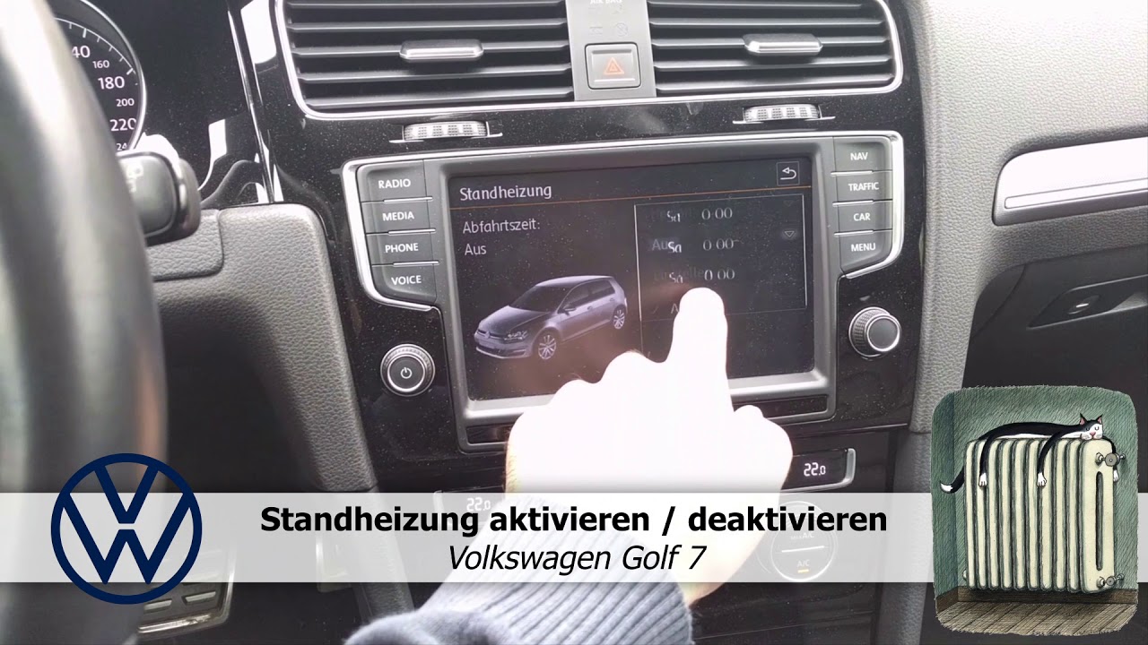VW Golf 7 Standheizung aktivieren deaktivieren YouTube
