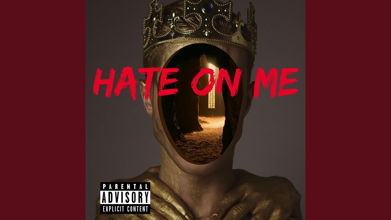 Watch Hate on Me on YouTube Watch Hate on Me on YouTube
