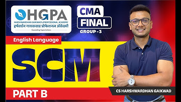 CMA FINAL | SCM PART B MCQ | ENGLISH LANGUAGE | SCM MARATHON | CMA FINAL EXAM | DEC 24 | HGPA
