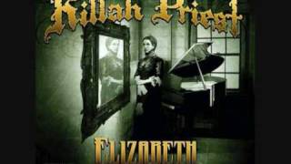 Killah Priest - Intro (Elizabeth)