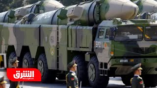 الصين تعين قائد جديد للترسانة النووية وتشن إصلاحات بالقيادة العسكرية - أخبار الشرق