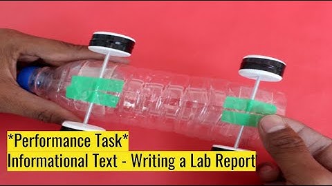 Performance Task: Informational Text - Writing a Lab Report THURSDAY