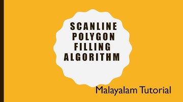 Scan Line Polygon Fill Algorithm [ Malayalam]| Polygon filling in Computer graphics