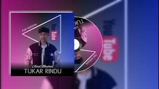 TUKAR RINDU - AIRIEL MAULANA ( POP VERSION )
