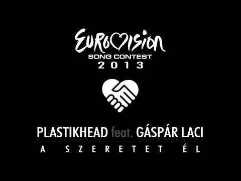 Plastikhead feat. Gáspár Laci - A szeretet él