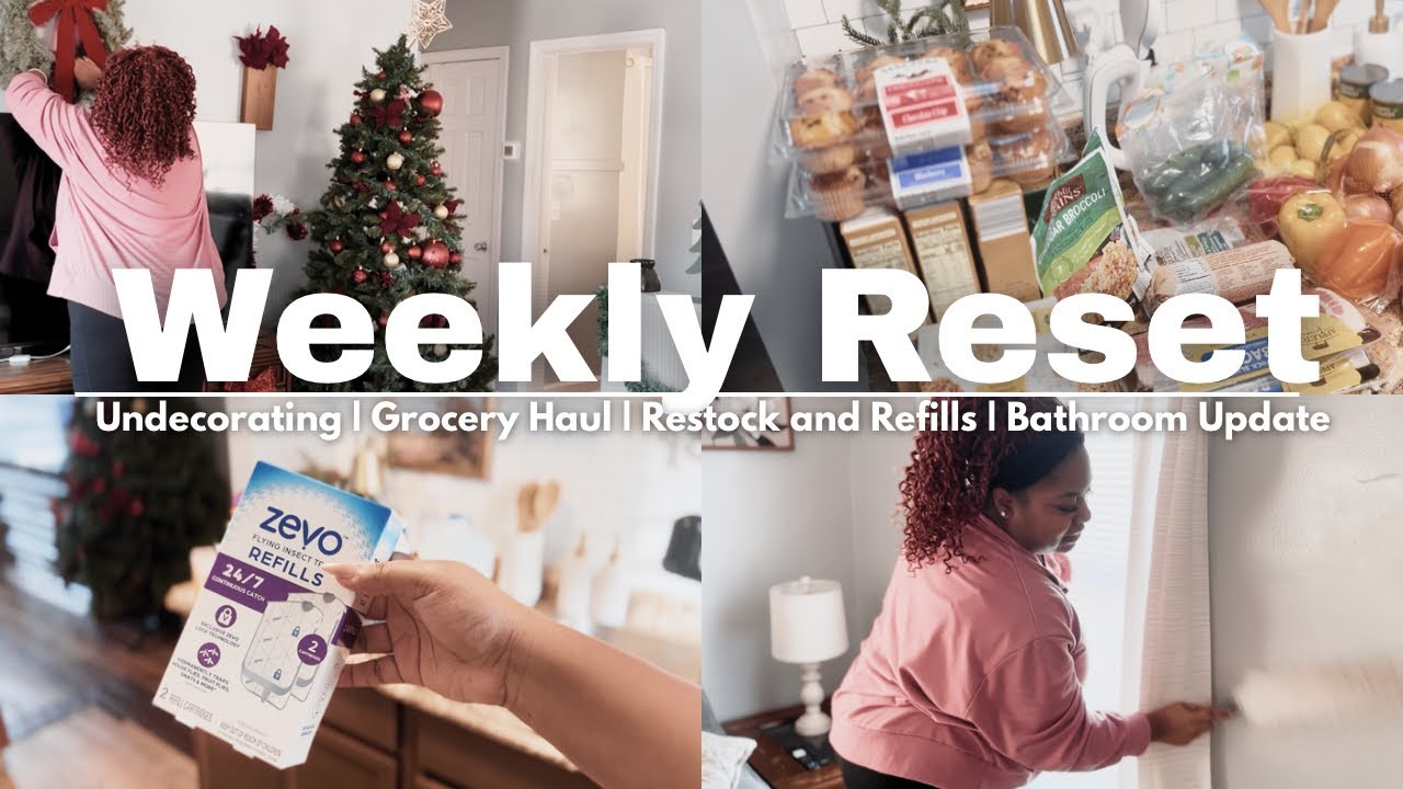 *NEW* Weekly Reset| Undecorate with me| Grocery Haul | Restock & Bathroom Update #cleaningmotivation
