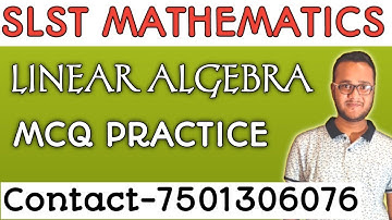 SLST MATHEMATICS 2023/WBSSC MATHEMATICS main subject online class/Linear Algebra /Math series