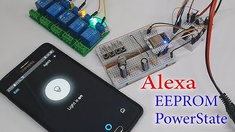 سمارت هوم وحل جميع مشاكل اليكسا Alexa Home Automation EEPROM and PowerState