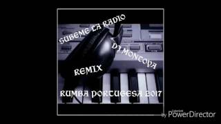 Rumba portuguesa 2017 Dj Montoya Con Salero