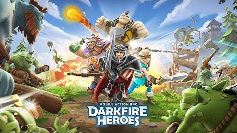 DARKFIRE HEROES First Walkthrough Gameplay - iOS | ANDROID
