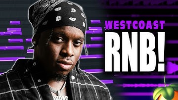How To Make Westcoast Rnb Beats (Like Blxst)