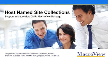 Host Named Site Collections Support in MacroView DMF