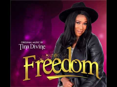 Tina Divine - Freedom (Official Track) © 2023.