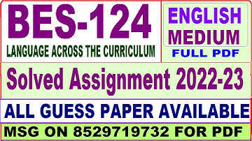 bes 124 ignou solved assignment 2022 / bes 124 assignment 2022-23 in English / bed bes 124 English