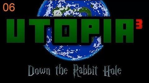 Utopia³ - S2E6 - Down the Rabbit Hole - Quarry Prep