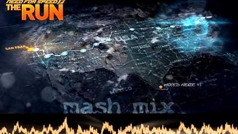 Need For Speed: The Run - Mash Mix