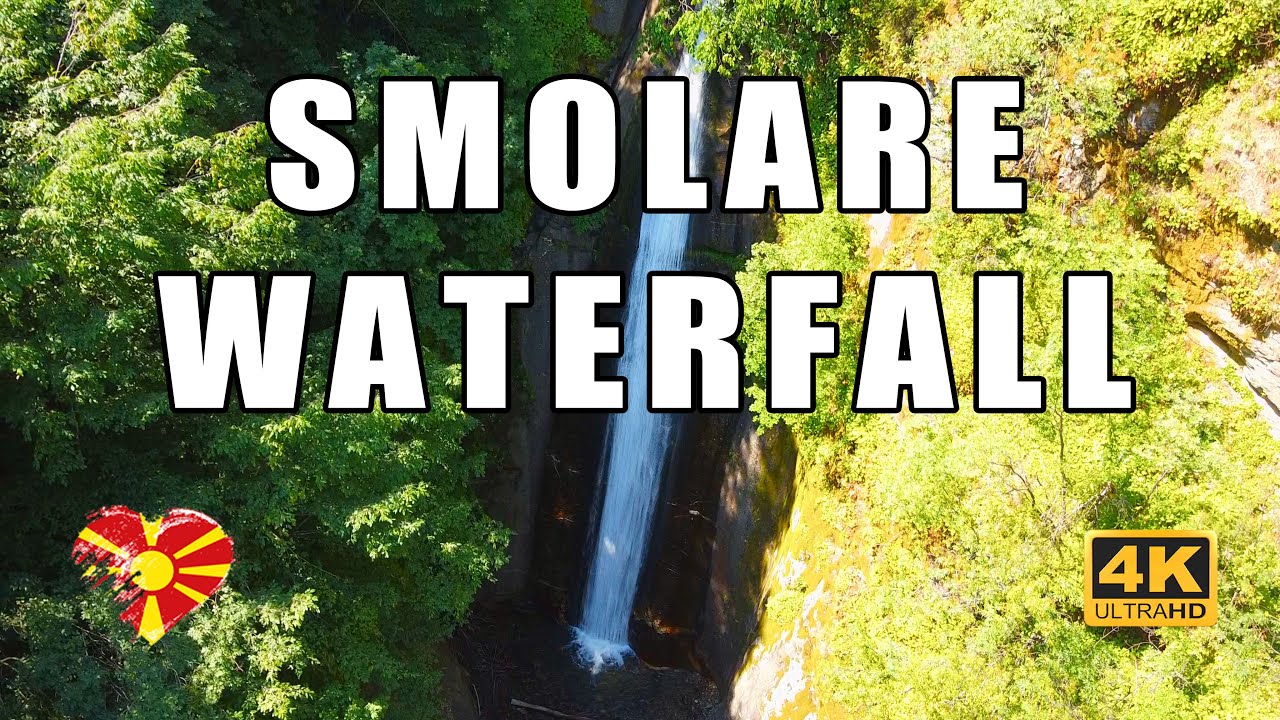 Смолярский водопад & Деревня Смоляре | Струмицкий край