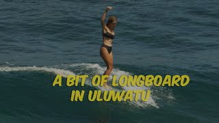 A Bit of Longboard in Uluwatu #balisurf