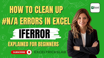 How to Clean Up #N/A Errors in Excel | IFERROR Explained for Beginners #excel