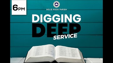 Digging Deep 14.09.2021