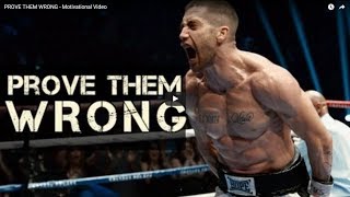 Prove them wrong, motivation video