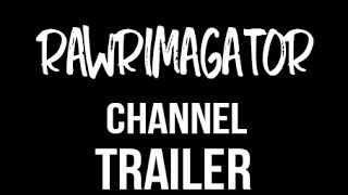 CHANNEL TRAILER REDUX