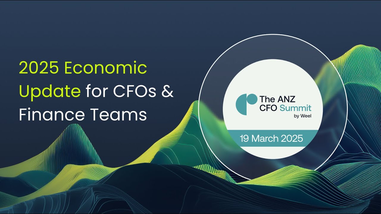 ANZ CFO Summit: Keynote Address: 2025 Economic Update for CFOs ...