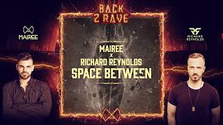 Mairee X Richard Reynolds - Space Between (Official Audio)