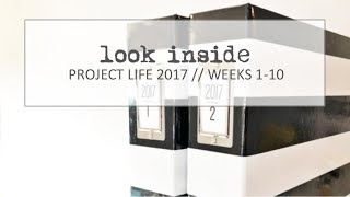 Look Inside // 2017 Project Life // Weeks 1-10