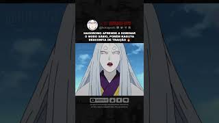HAGOROMO APRENDE A DOMINAR O MODO SÁBIO, PORÉM KAGUYA DESCONFIA DE TRAIÇÃO 🔥