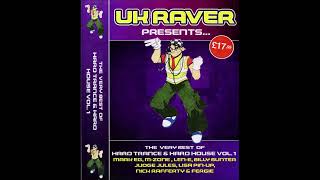 (Billy Bunter) UK Raver Presents... The Very Best Of Hard Trance & Hard House (Vol. 1)