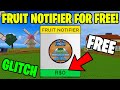 HOW TO GET FRUIT NOTIFIER FOR FREE IN BLOX FRUITS! (Roblox)