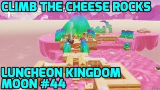 Super Mario Odyssey - Luncheon Kingdom Moon #44 - Climb the Cheese Rocks