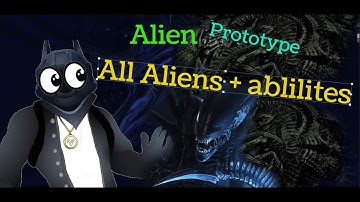 Roblox - Alien Prototype (Elke Alien en hun vaardigheden)