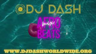 Afrobeat Mix Vol 1 By DJ Dash [Burna Boy, CKay, Joeboy, Ayra Starr, Fireboy DML]