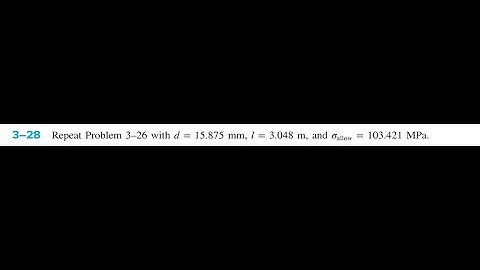 Repeat Problem 3-26 with in, , and .