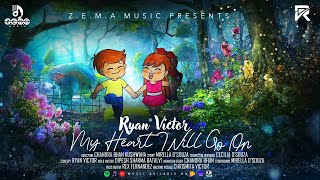 My Heart Will Go On | Ryan Victor | Celine Dion | Titanic