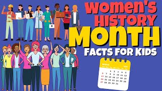 What is Women's History Month?  National Women's History Month Facts for Kids
