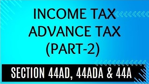 Advance Tax (Part-2) for B.Com, BBA, MBA, M.Com, NTA NET/JRF