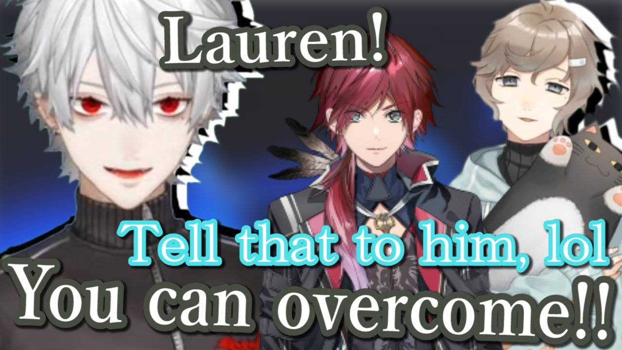 ［Eng Sub］Kuzuha feels like Lauren is his old self and gives him advice ［Kanae/ChroNoiR/New Member］