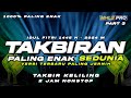 DJ TAKBIRAN 2024 PALING ENAK SEDUNIA TAKBIR KELILING 2 JAM IDUL FITRI 1445 H Part 3 (MHLS PRO)