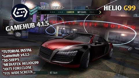 CARA BERMAIN NFS CARBON GameHub v4.1.5 | Fix WIDESCREEN!! 