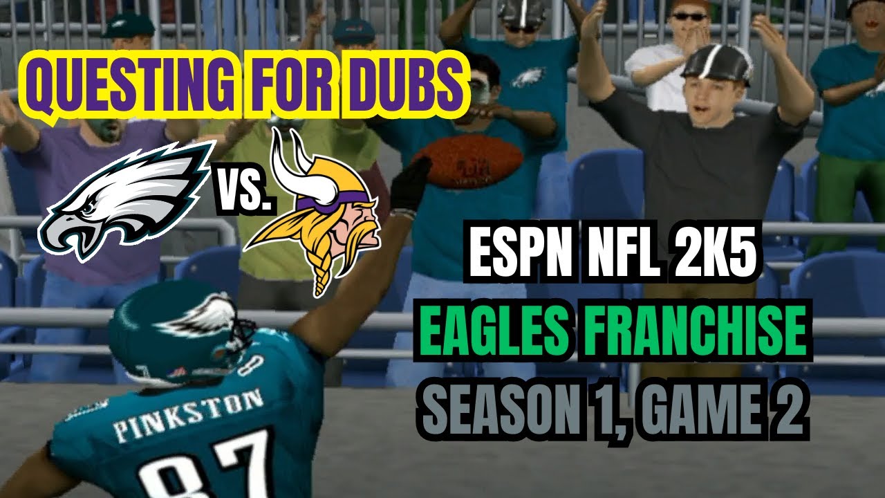 ESPN NFL 2K5 Eagles Franchise Ep 2 | S1 | G2 против Vikings